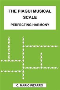 Bokomslag för "The Piagui Musical Scale"