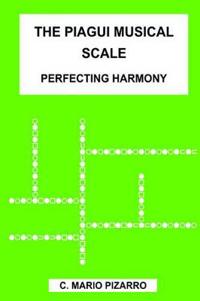 The Piagui Musical Scale