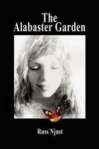 Bokomslag för "The Alabaster Garden"