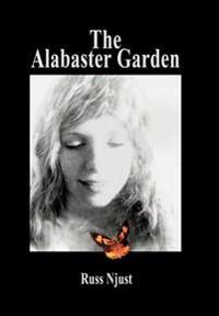 The Alabaster Garden