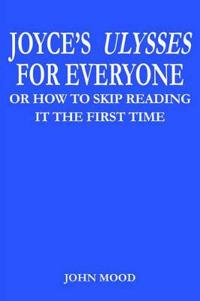 Joyce's Ulysses for Everyone