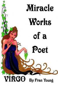 Miracle Works of a Poet