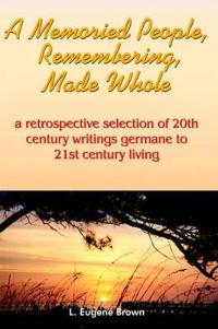 Bokomslag för "A Memoried People, Remembering, Made Whole"