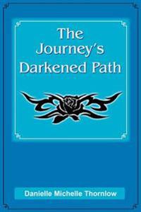 Bokomslag för "The Journey's Darkened Path"