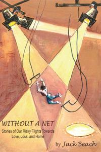 Without a Net