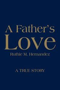 A Father's Love