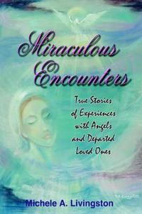 Miraculous Encounters