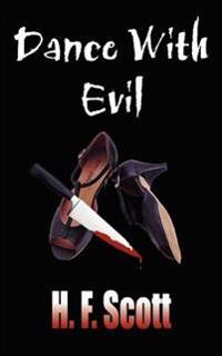 Dance With Evil