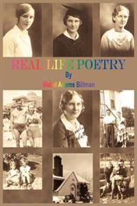 Real Life Poetry