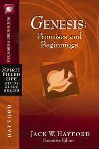 Genesis: Promises and Beginnings