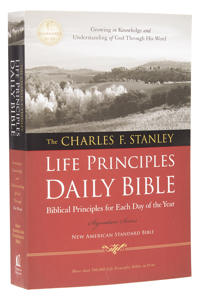 NASB, The Charles F. Stanley Life Principles Daily Bible, Paperback, 1995 Text