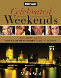 Celebrated Weekends