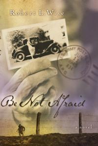 Be Not Afraid