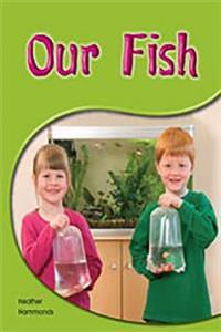 Our Fish: Leveled Reader (Levels 6-7)