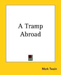 A Tramp Abroad