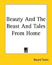 Beauty And The Beast And Tales From Home