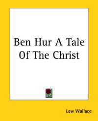 Ben Hur A Tale Of The Christ