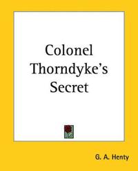 Bokomslag for "Colonel Thorndyke's Secret"