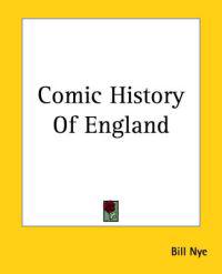 Comic History Of England