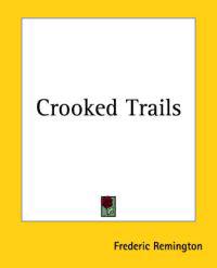 Bokomslag för "Crooked Trails"