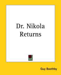Dr. Nikola Returns