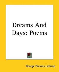 Dreams And Days