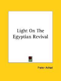 Light on the Egyptian Revival