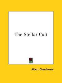 The Stellar Cult
