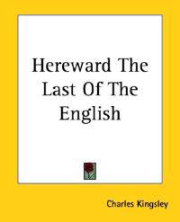 Hereward the Last of the English