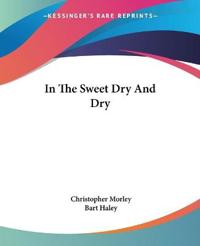 Bokomslag for "In the Sweet Dry and Dry"