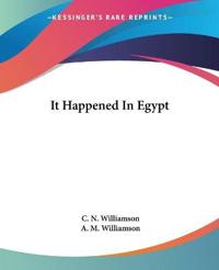 It Happened In Egypt