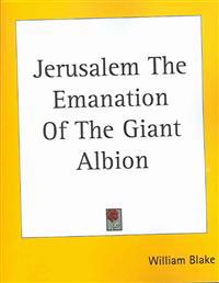 Jerusalem The Emanation Of The Giant Albion