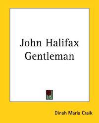 John Halifax Gentleman