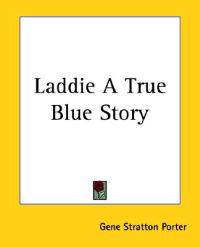 Laddie A True Blue Story