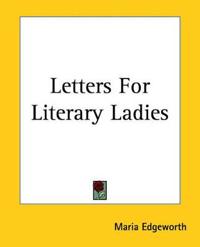 Letters For Literary Ladies