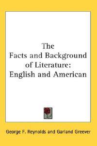 The Facts and Background of Literature