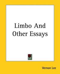 Limbo And Other Essays