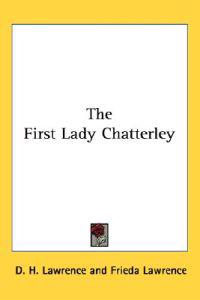 Bokomslag för "The First Lady Chatterley"