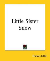 Bokomslag för "Little Sister Snow"