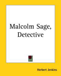 Malcolm Sage, Detective
