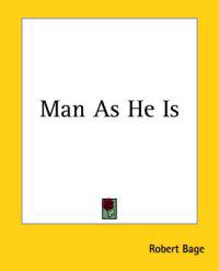 Man As He Is