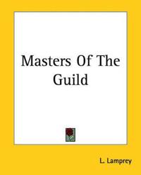Masters Of The Guild
