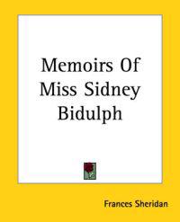 Memoirs Of Miss Sidney Bidulph