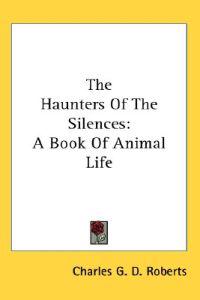The Haunters of the Silences