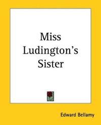 Bokomslag för "Miss Ludington's Sister"