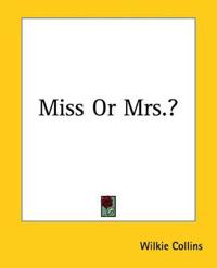 Miss Or Mrs.?