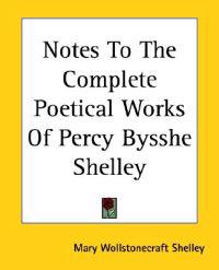 Bokomslag för "Notes to the Complete Poetical Works of Percy Bysshe Shelley"