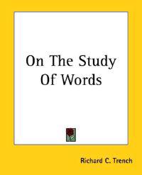 Bokomslag for "On the Study of Words"