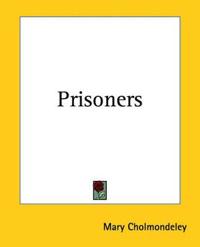 Prisoners
