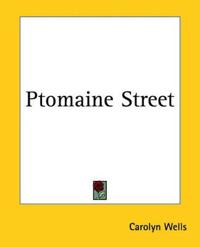 Ptomaine Street